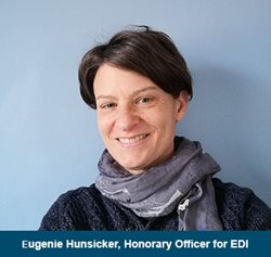 Eugenie Hunsicker, Honorary Officer for EDI